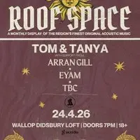 Tom & Tanya at Roof Space, Wallop Didsbury Loft