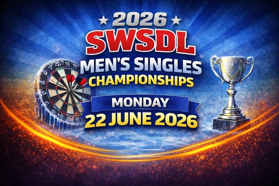 SWSDL 2026 Men's Singles Championships - Names in by 7pm