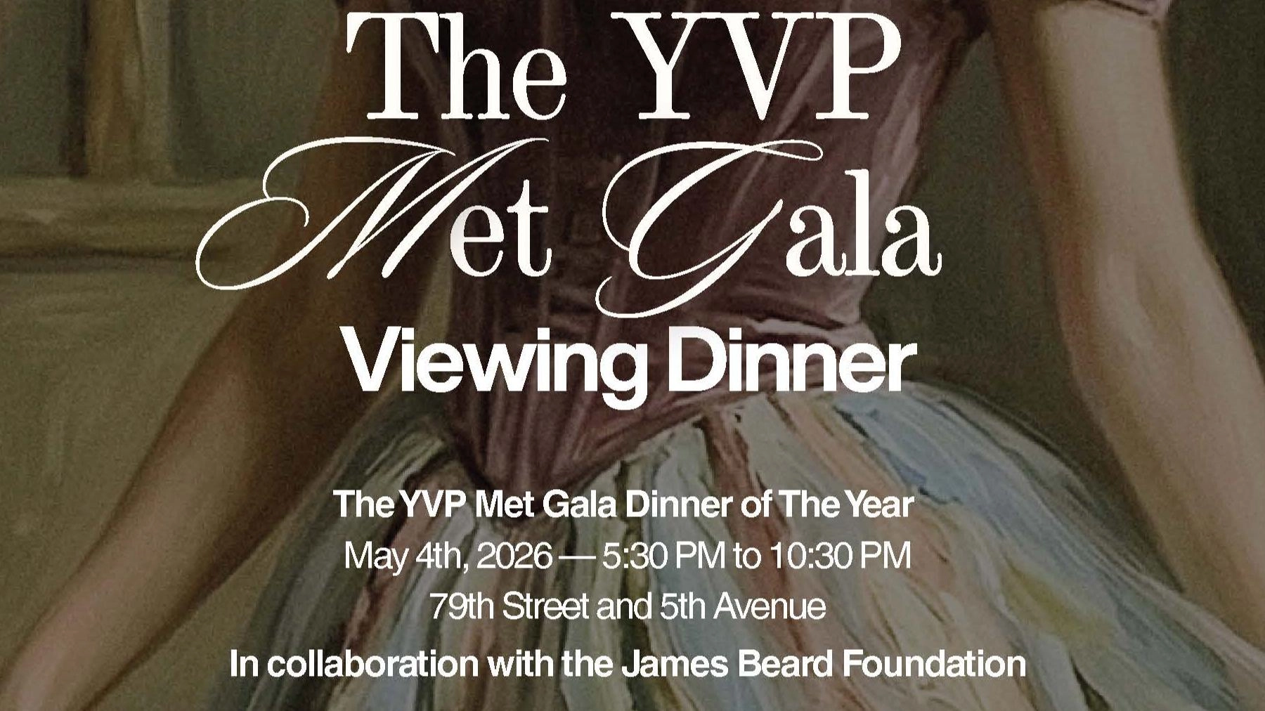 YVP Dinner of the Year: Met Gala Red Carpet Viewing Event