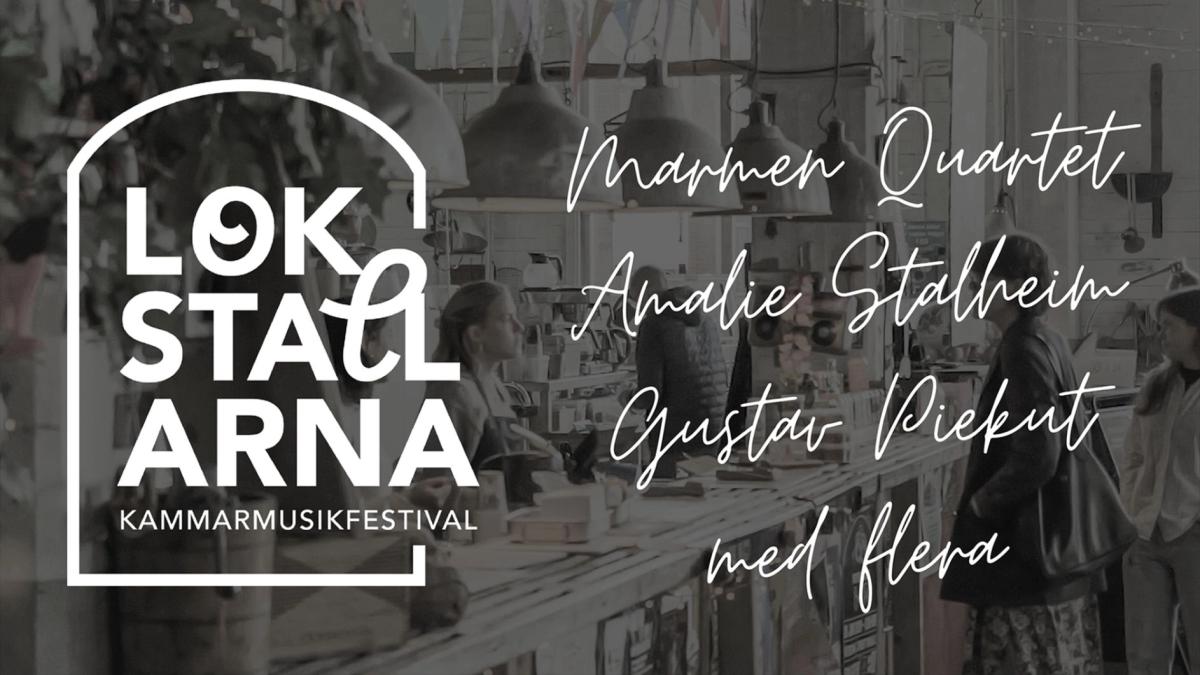 Lokstallarna Kammarmusikfestival