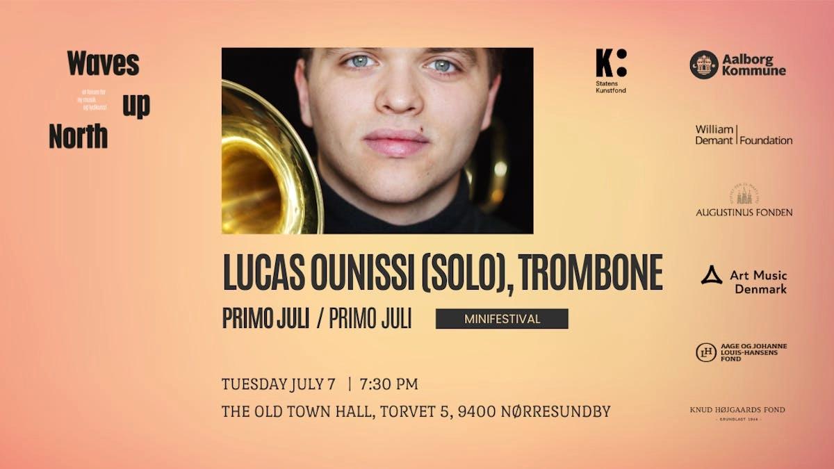 Koncert med Lucas Ounissi (solo), trombone