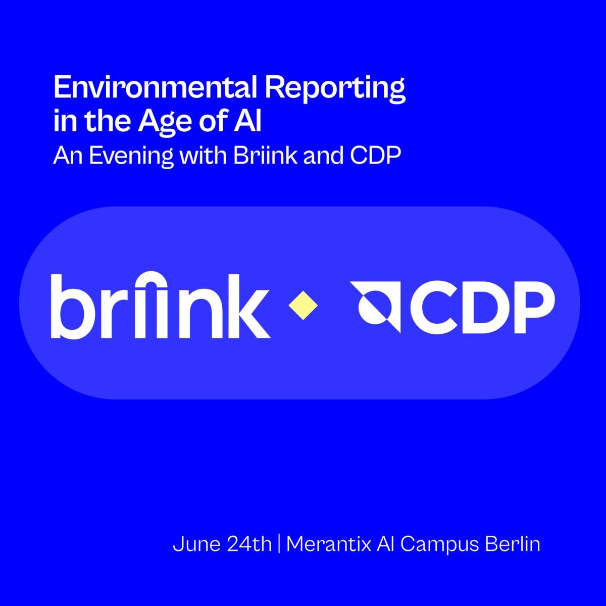 Environmental Reporting in the Age of AI — An Evening with Briink and CDP