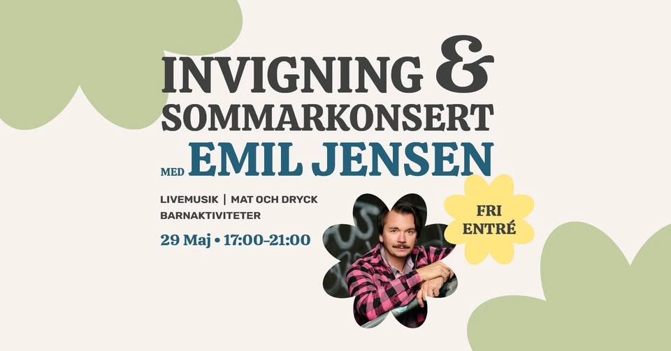 Invigning & Sommarkonsert med Emil Jensen