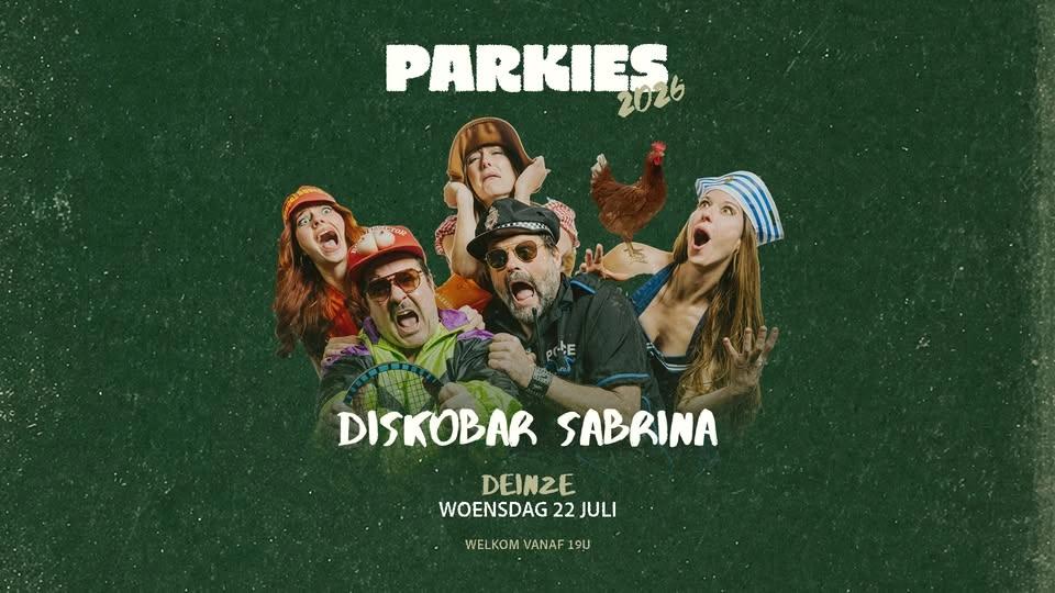 Parkies - Deinze - Nicky Du Soleil - Diskobar Sabrina
