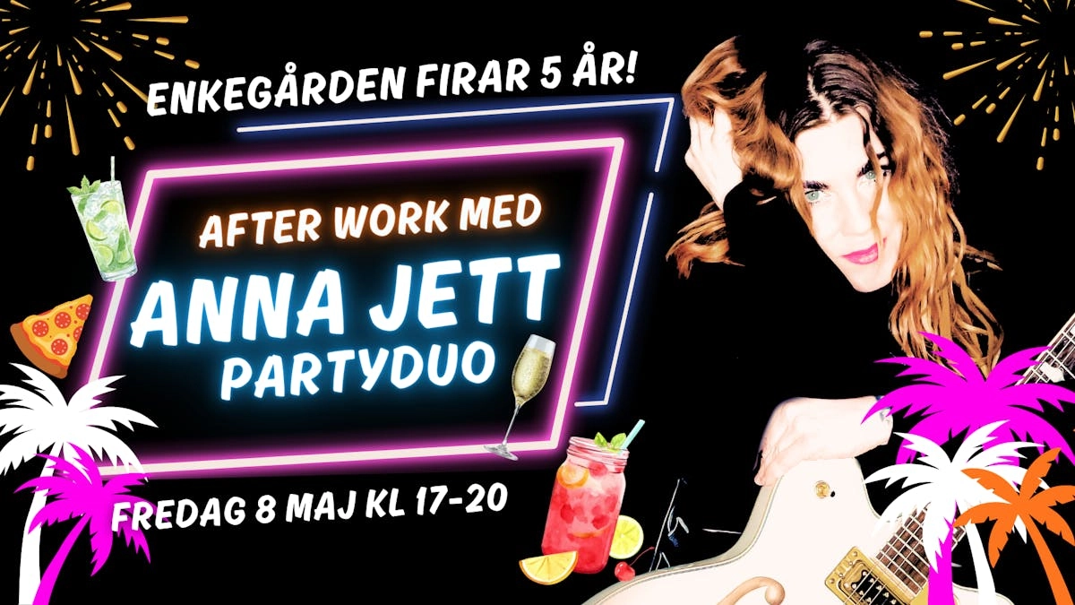 ENKEGĂ
RDEN 5 Ärs - AW - med Anna Jett partyduo