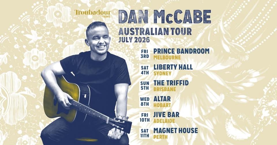 Dan McCabe // Live at Liberty Hall, Sydney