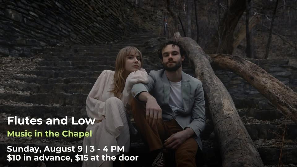 Music in the Chapel: Flutes and Low
