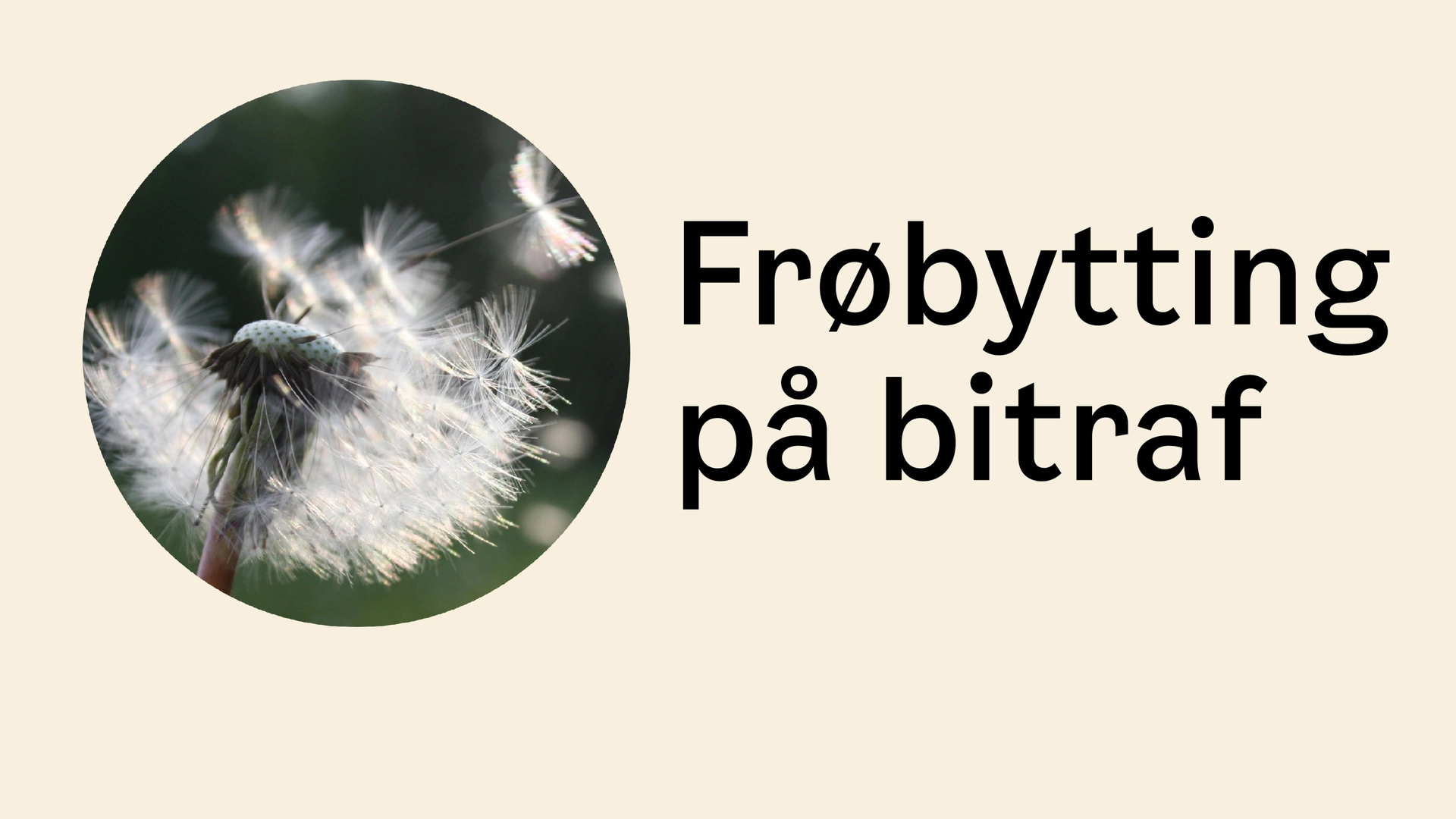 Frøbytting (seed trading)