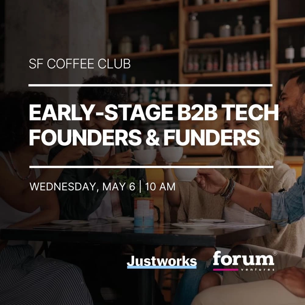 SF Coffee Club | Early Stage B2B Tech Founders & Funders