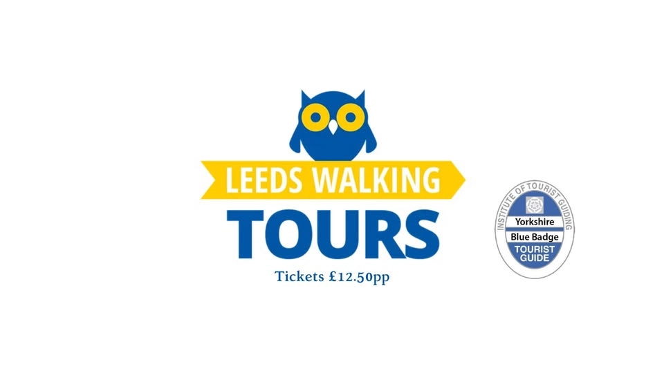Leeds Walking Tour