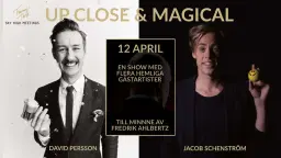 Up Close and Magical 12 april - Fredrik Ahlbertz Memorial