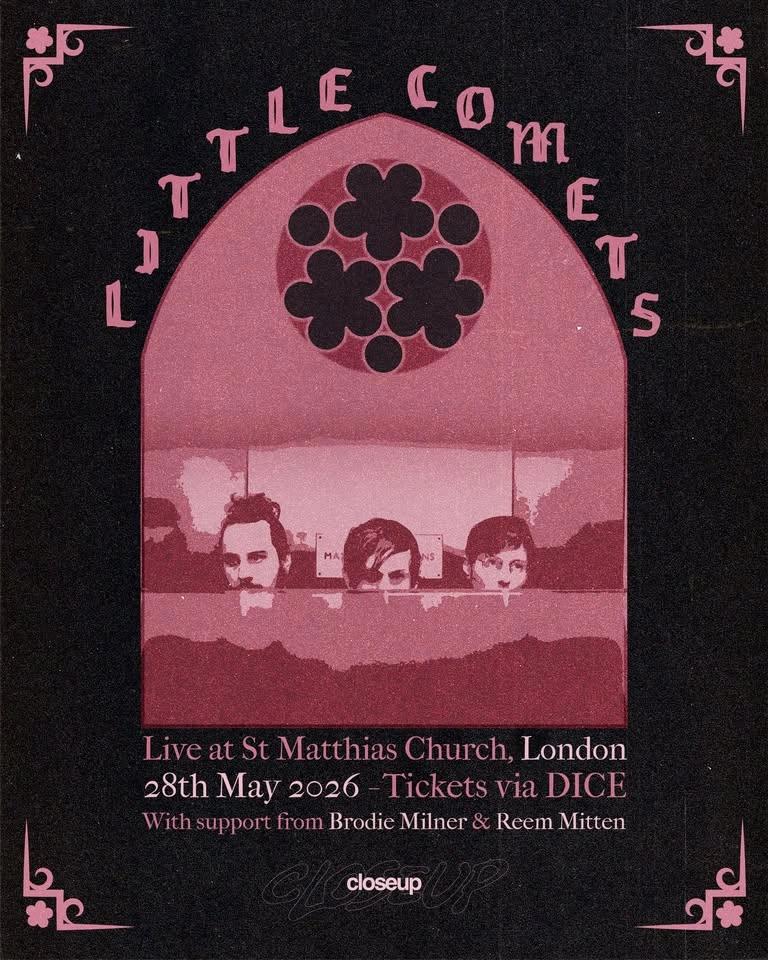 Little Comets at St Matthias Church
