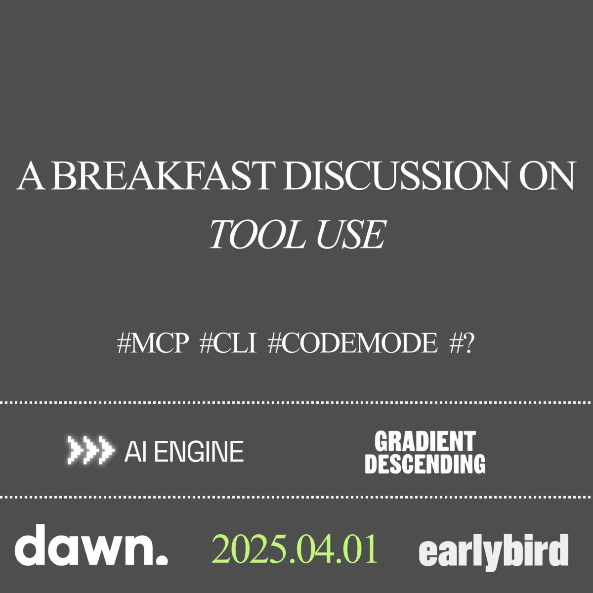 Tool Use: A breakfast discussion