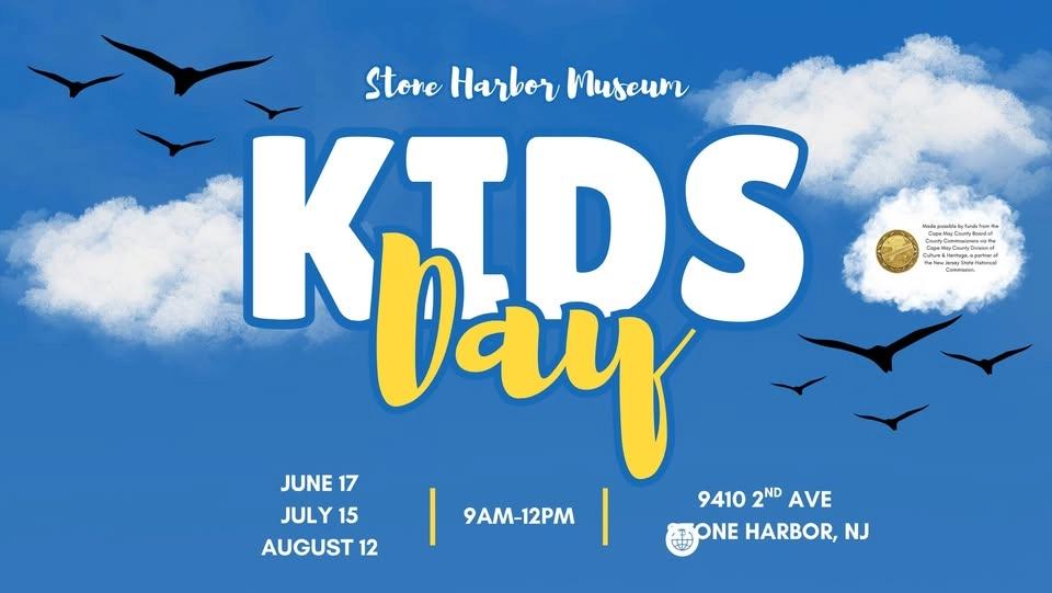 Stone Harbor Museum June Kids Day