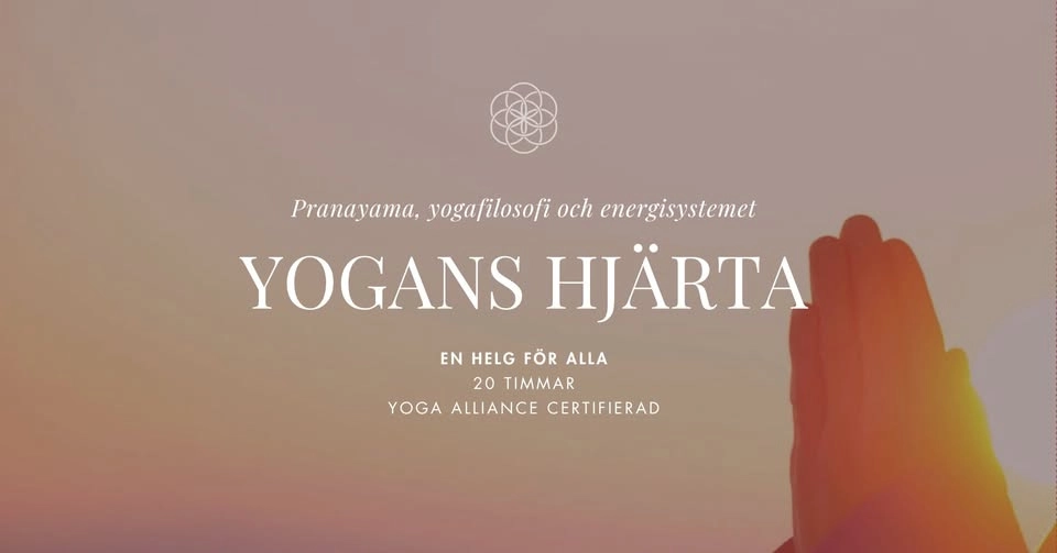 Yogans hjärta - Pranayama, yogafilosofi och energisystemet