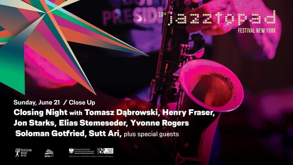 Jazztopad Closing Night with Tomasz Dąbrowski, Henry Fraser, Jon Starks & More