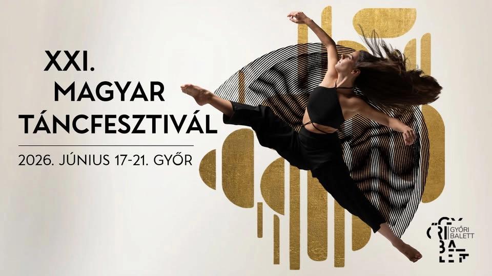 XXI. MAGYAR TÁNCFESZTIVÁL