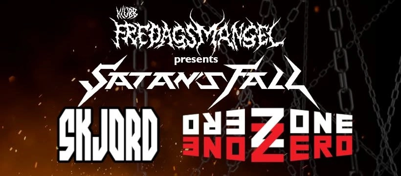 Zone Zero + Satan´s Fall + Skjord Live @Klubb Fredagsmangel