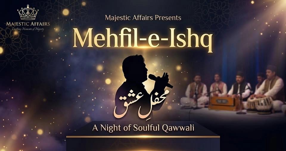 Mehfil E Ishq Qawwali Night