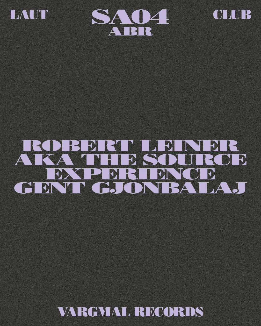 Vargmal Records w/ Robert Leiner aka The Source Experience + Gent Gjonbalaj