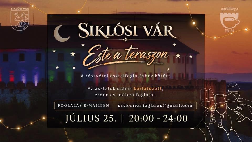 Este a teraszon a Siklósi Várban