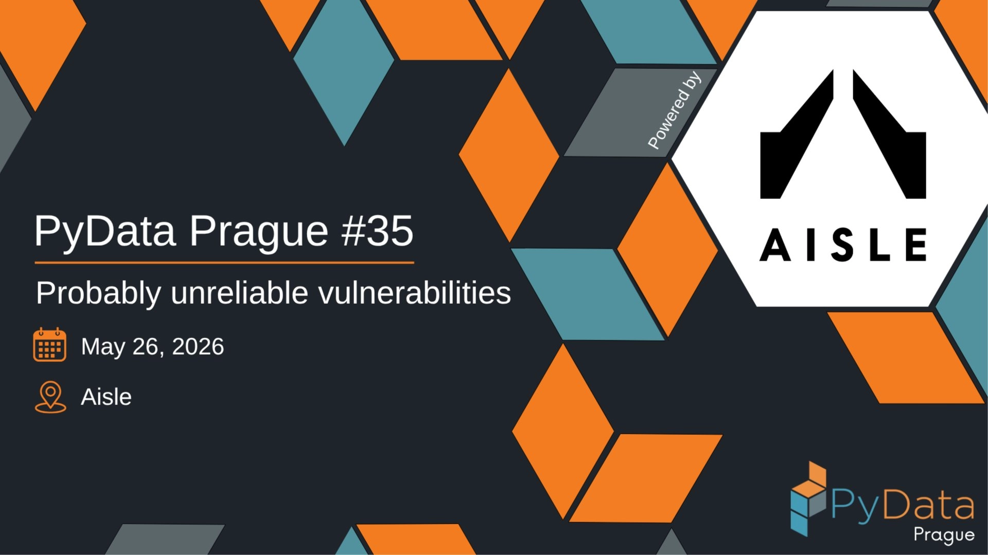 PyData Prague #35 - Probably unreliable vulnerabilities