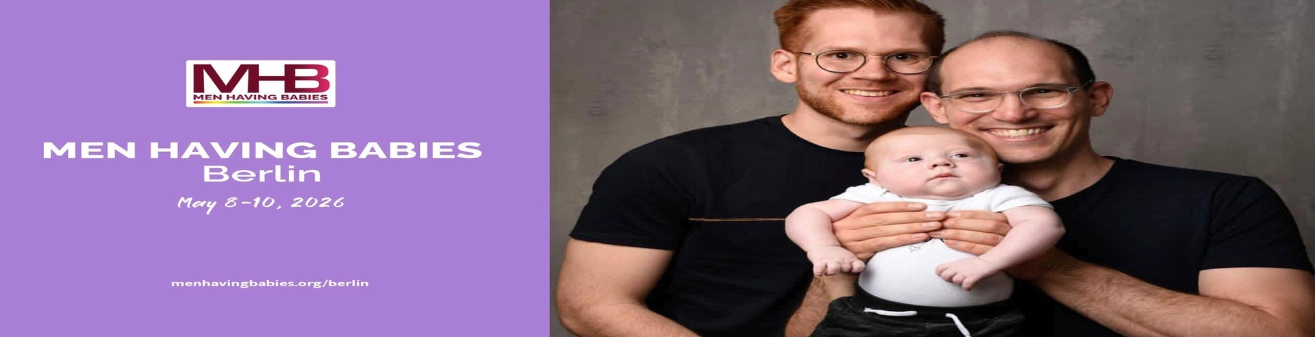 Men Having Babies Parenting Options for European Gay Men - Berlin, May 8-10