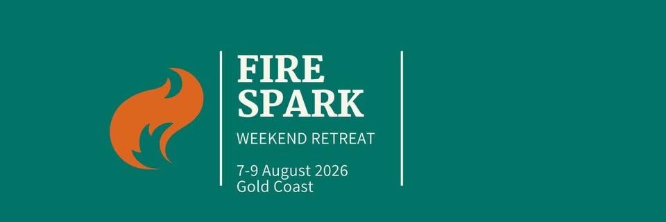 FIRESPARK Retreat 2026 - Gold Coast, Australia
