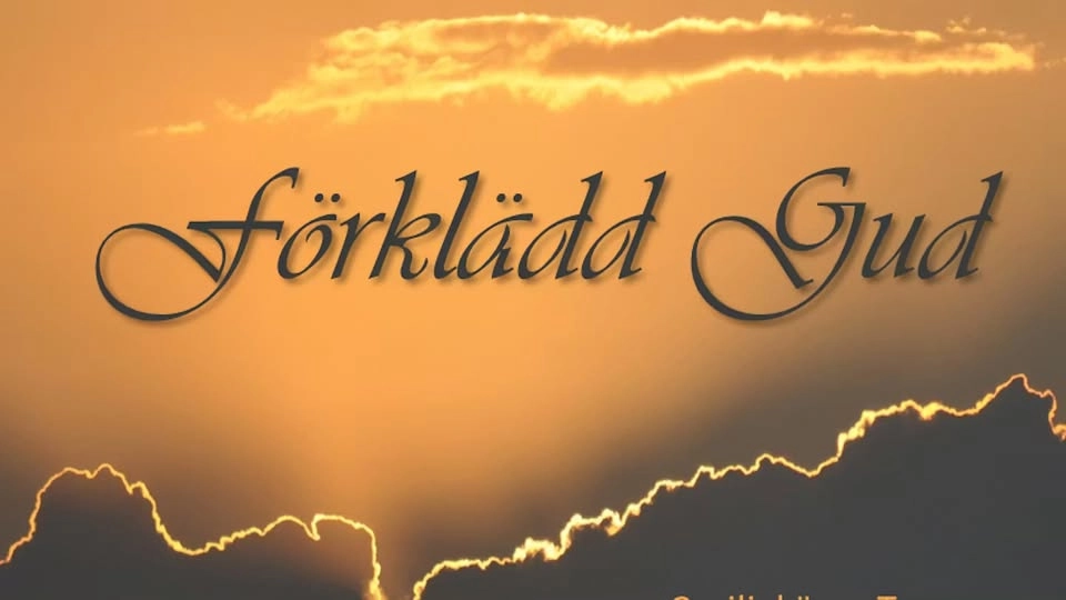 Kyrkorna firar Lidingö Stad 100 år - Förklädd Gud av Hjalmar Gullberg och Lars Erik Larsson