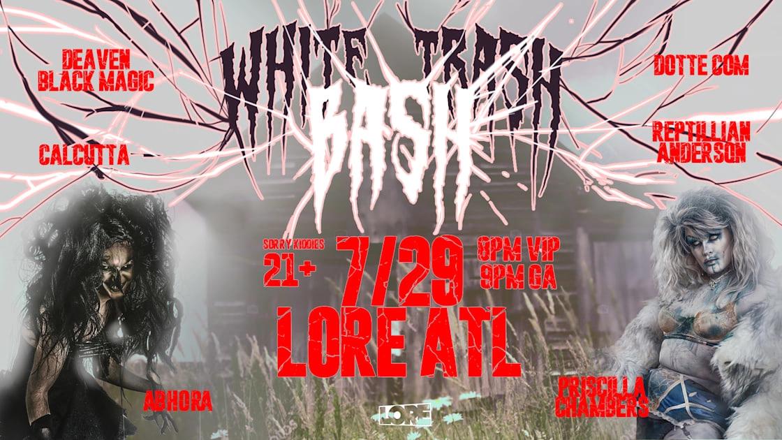 White Trash Bash With Abhora And Priscilla Chambers