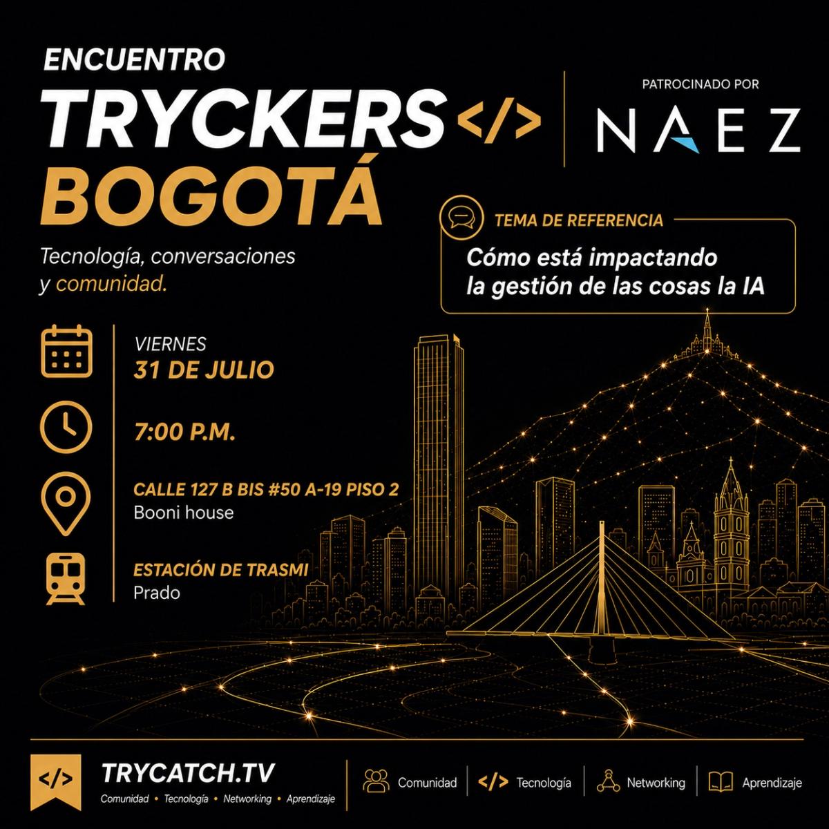 Encuentro Tryckers Bogotá Julio