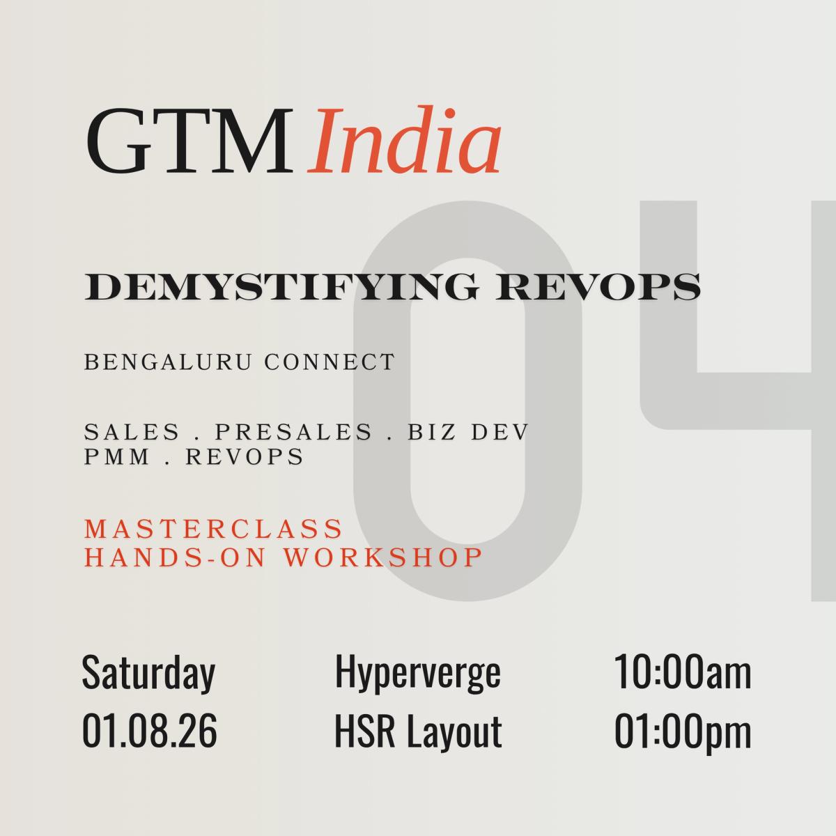 GTM India | Bengaluru Connect - Demystifying RevOps