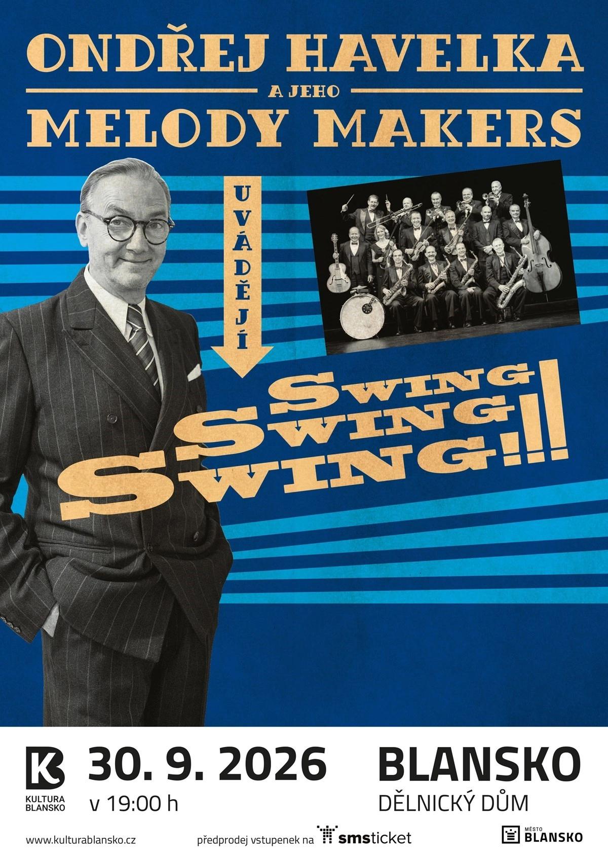 Ondřej Havelka a jeho Melody Makers – SWING! SWING! SWING!