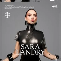 Teletech: Sara Landry @ Factory International, Manchester