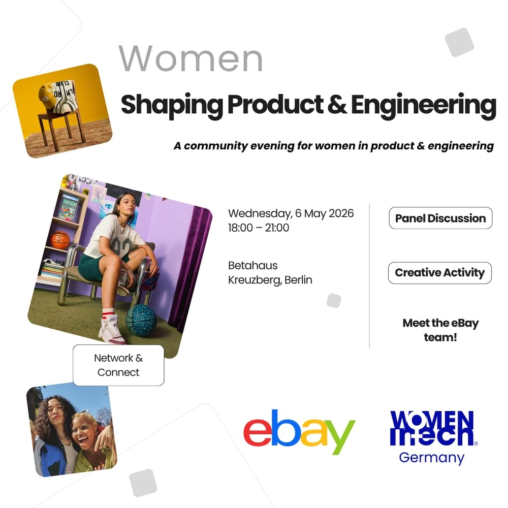 eBay x Women in Tech: Women Shaping Product & Engineering