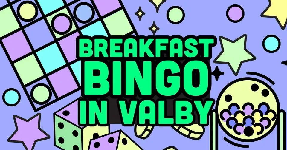 Breakfast Bingo - IN VALBY!