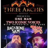 Rag N Bone Sam & Teddy Slims Tribute