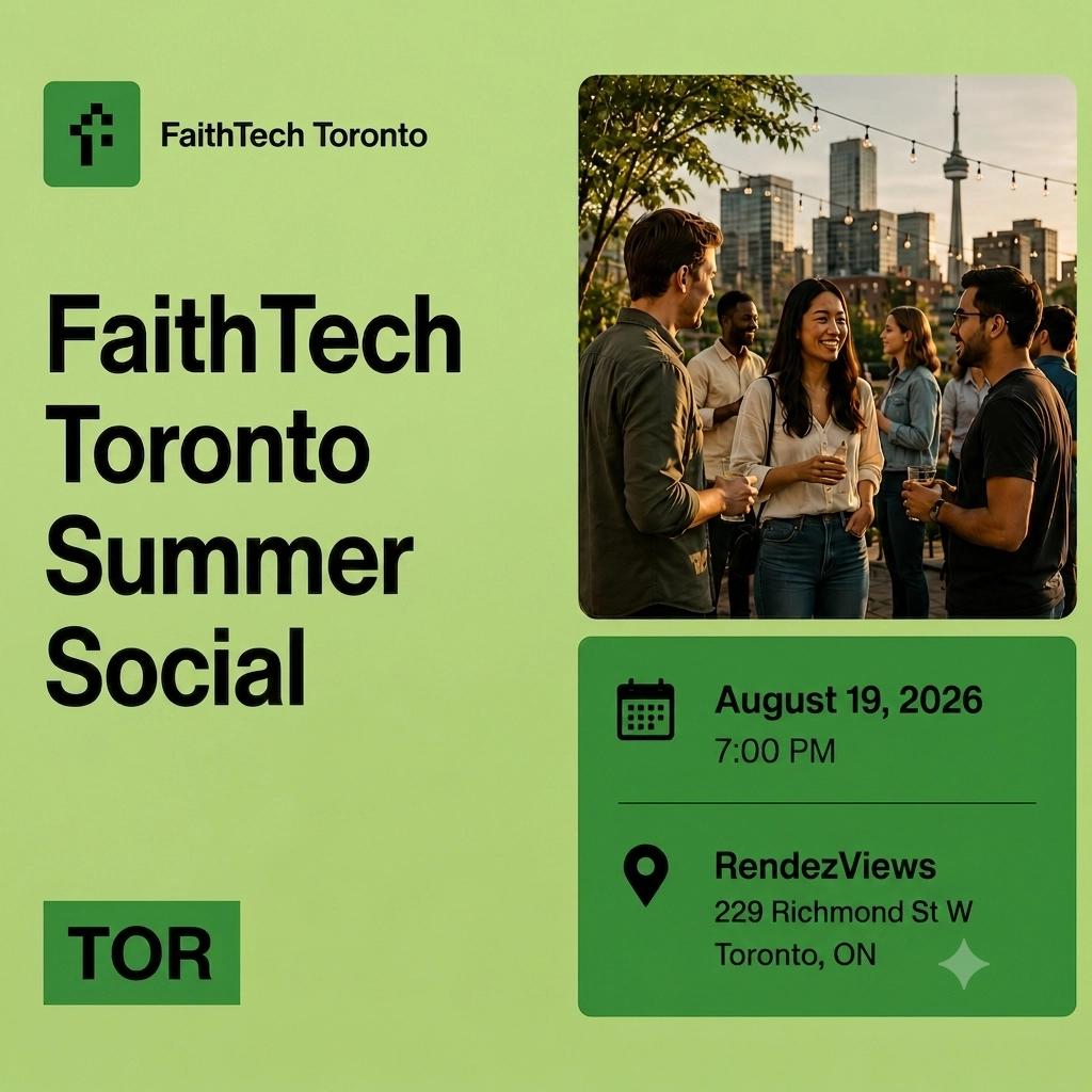 FaithTech Toronto Summer Social