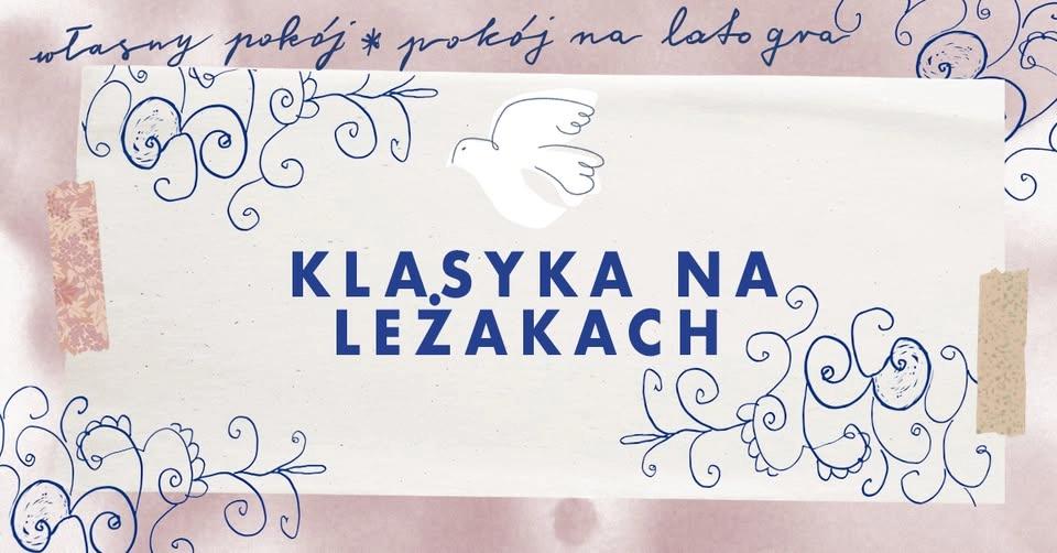 Klasyka na leżakach | Koncert drugi
