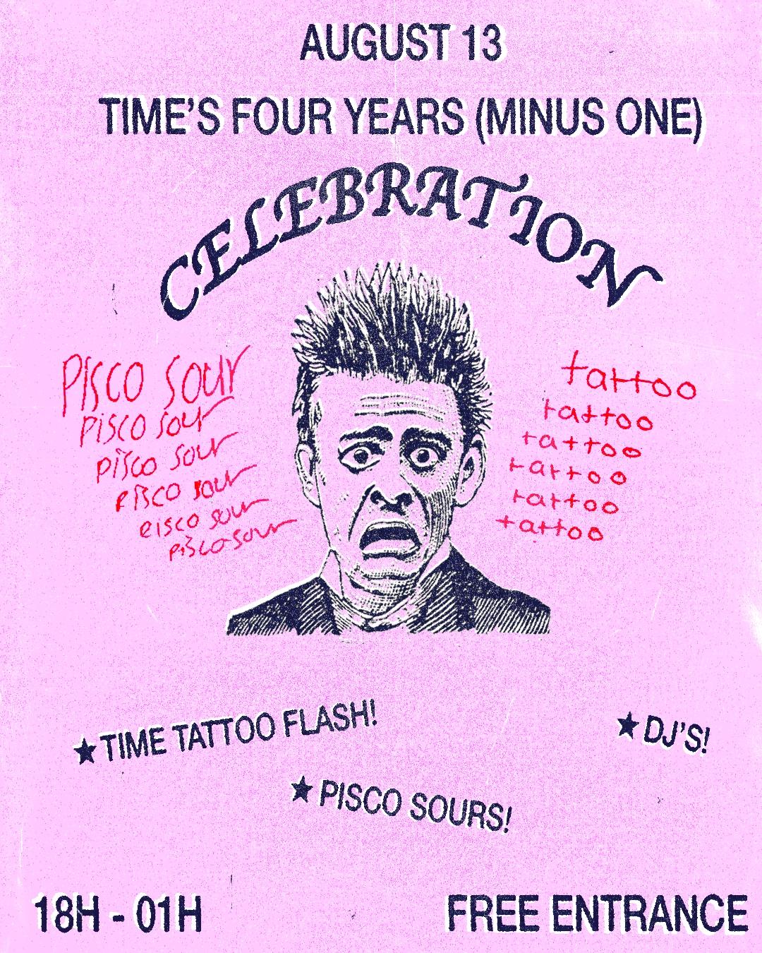 TIME'S FOUR YEAR (MINUS ONE) CELEBRATION