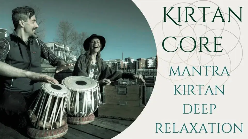 Kirtan ~ Mantrasång
