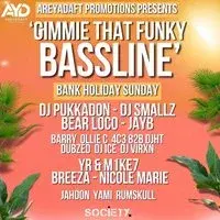 AreYaDaft Promotionz Presents Gimmie That Funky Bassline