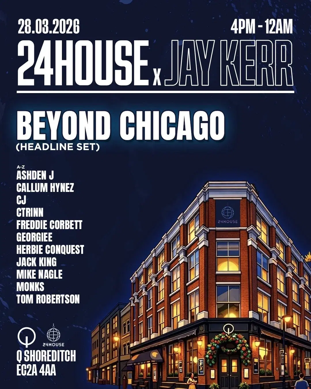 24House X Jay Kerr (London Party)