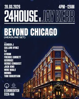 24House X Jay Kerr (London Party)