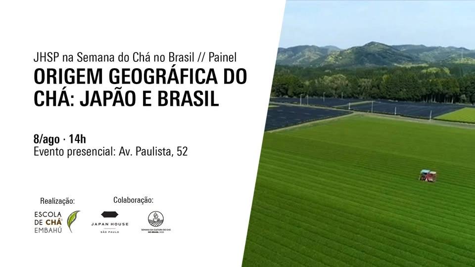 Painel // Origem geográfica do chá: Japão e Brasil