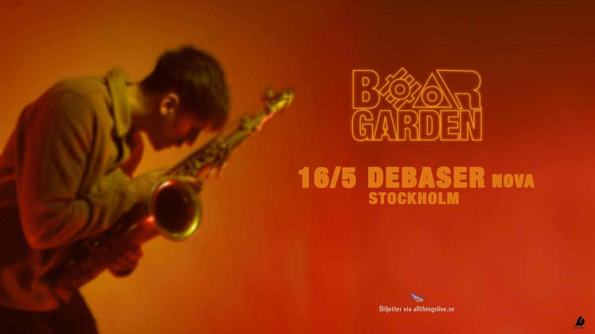 28/10 BEAR GARDEN | DEBASER NOVA