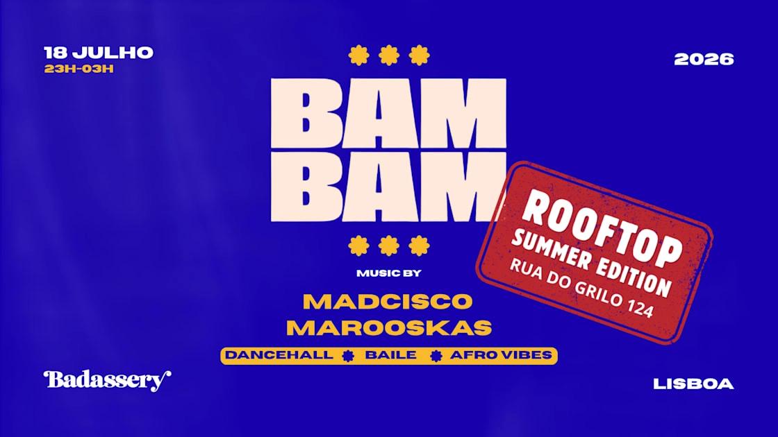 Bam Bam X Badassery
