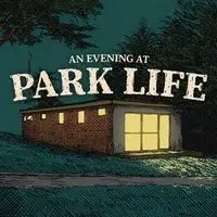 An evening at 'Park Life'