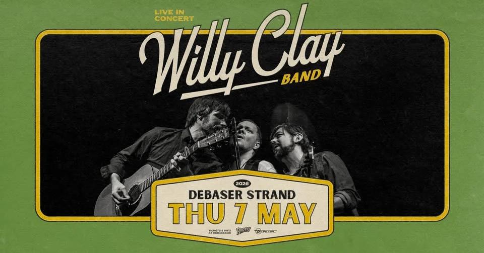 Willy Clay Band | Debaser Strand
