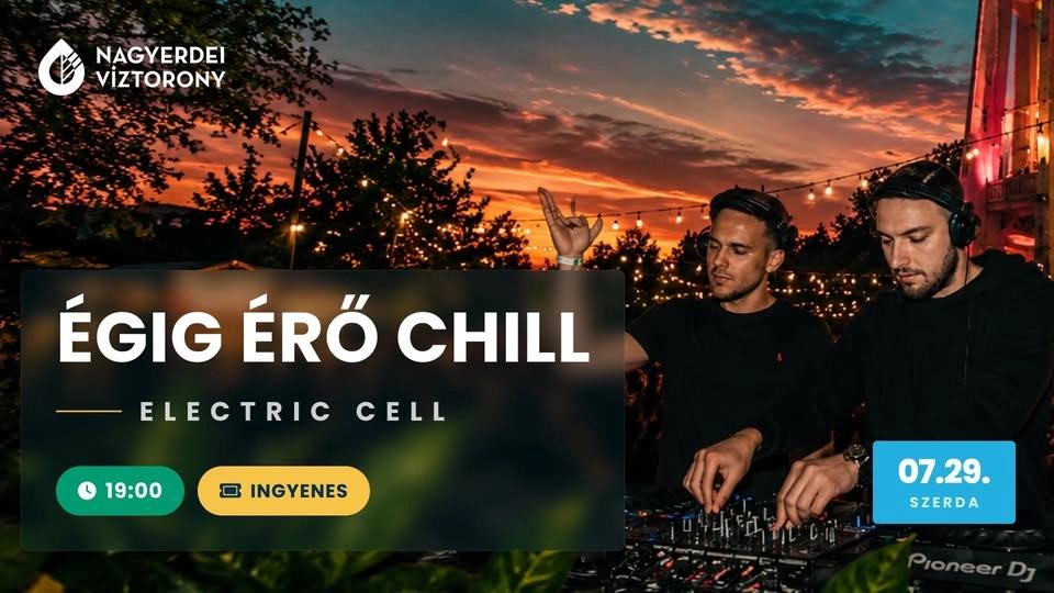 Égig érő chill - Electric Cell